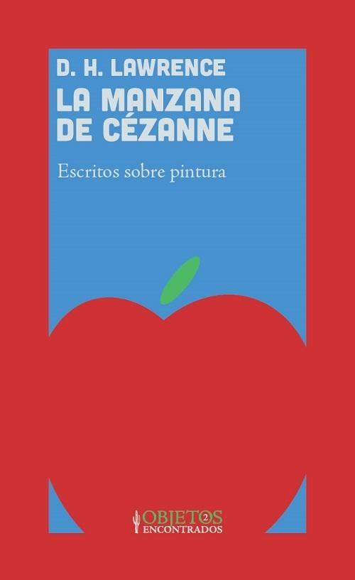 La manzana de Cézanne "Escritos sobre pintura"