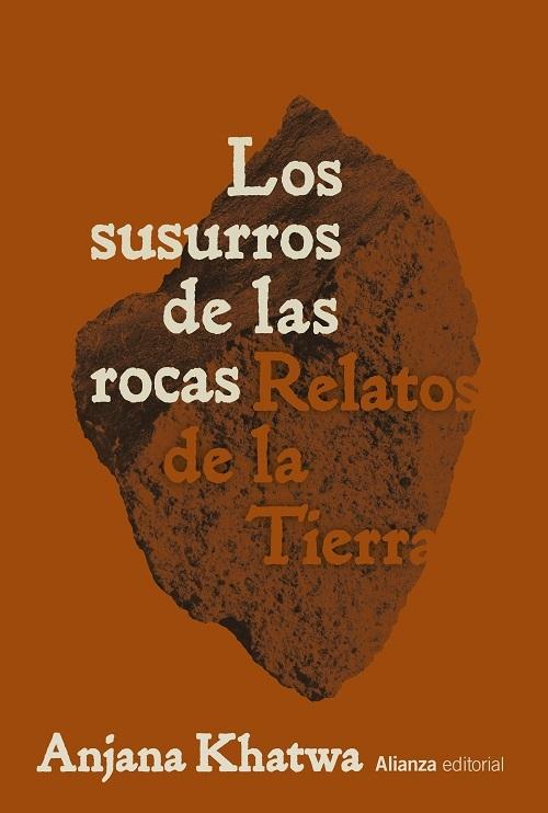 Los susurros de las rocas "Relatos de la Tierra"