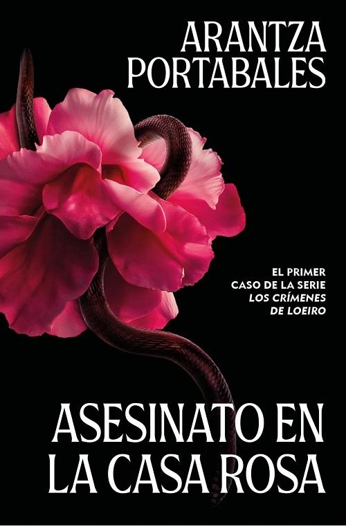 Asesinato en la Casa Rosa "(Los crímenes de Loeiro - 1)"