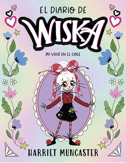 Mi vida en el cole "El diario de Wiska - 1"