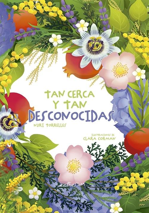 Tan cerca y tan desconocidas