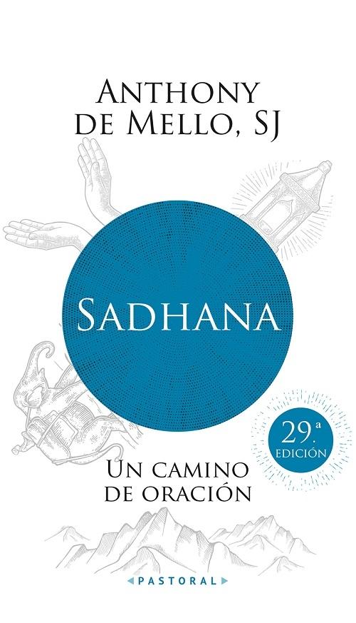 Sadhana "Un camino de oración"
