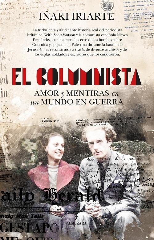 El columnista "Amor y mentiras en un mundo en guerra"