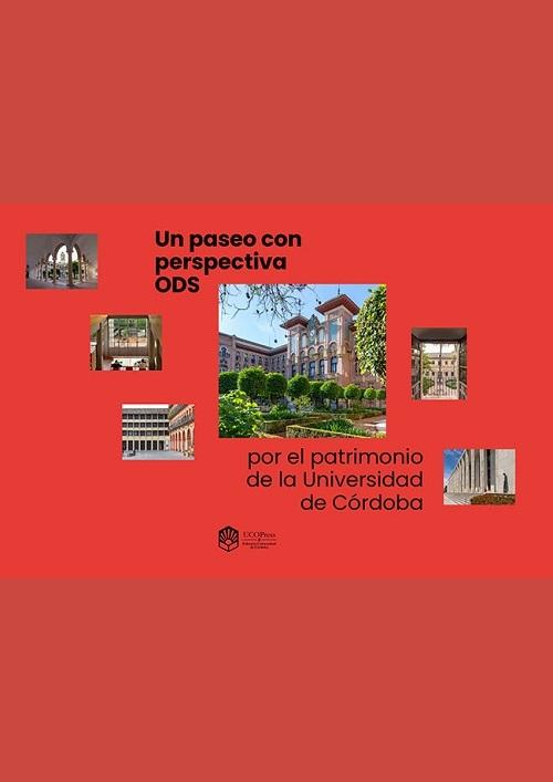 Un paseo con perspectiva ODS por el patrimonio de la Universidad de Córdoba