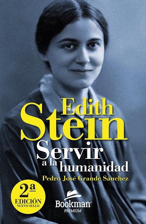 Edith Stein "Servir a la humanidad"