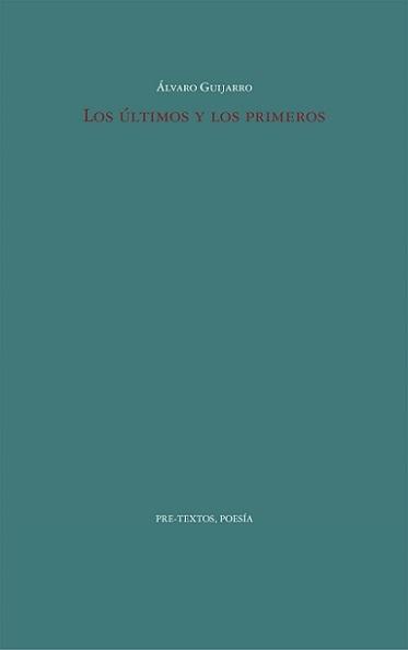 Los últimos y los primeros