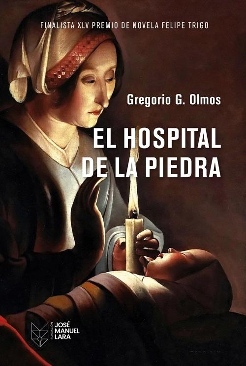 El Hospital de la Piedra "Historia de un converso toledano"