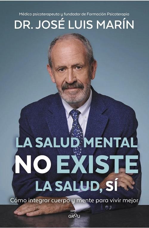 La salud mental no existe. La salud sí