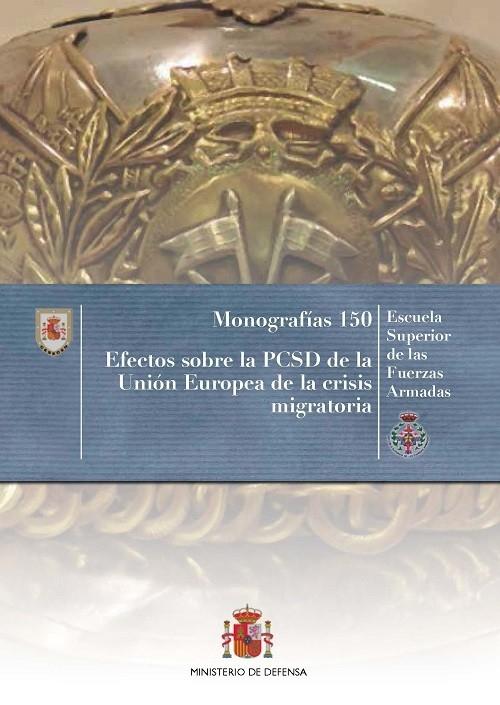 Efectos sobre la PCSD de la Unión Europea de la crisis migratoria