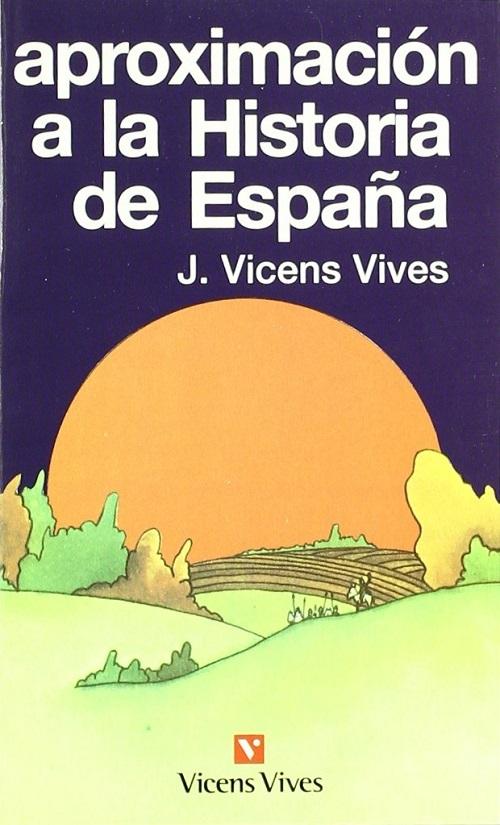 Aproximación a la Historia de España