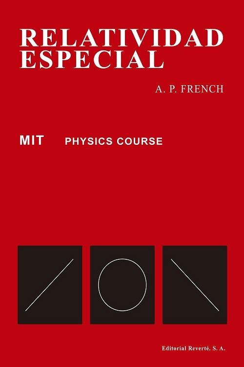 Relatividad especial "MIT Physics Course"