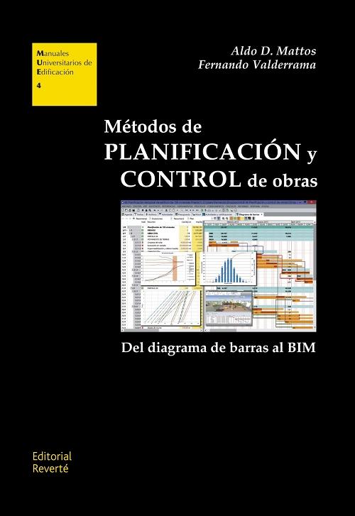 Métodos de planificación y control de obras "Del diagrama de barras al BIM"