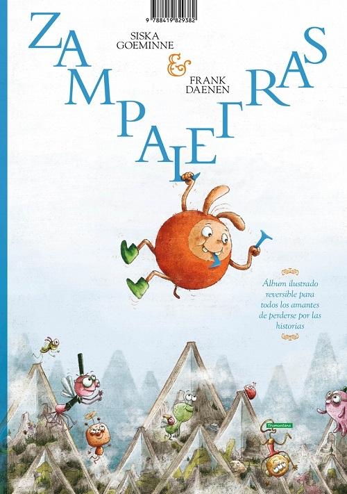 Zampaletras / Letrudo "Álbum ilustrado reversible para todos los amantes de perderse por las historias"