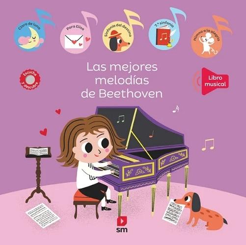 Las mejores melodías de Beethoven "Libro musical (Me gusta la música)"