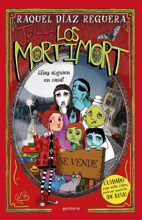 ¿Hay alguien en casa?  "(Julia y los Mortimort - 7)"