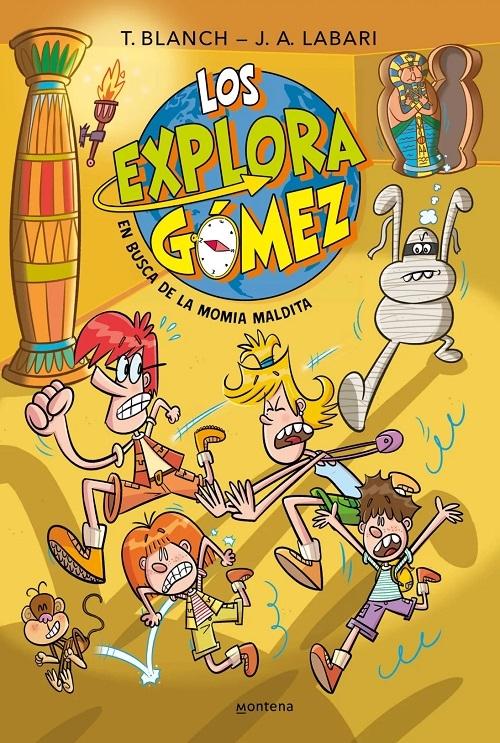En busca de la momia maldita "(Los Exploragómez - 2)"