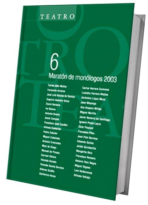 Maratón de Monólogos 2003