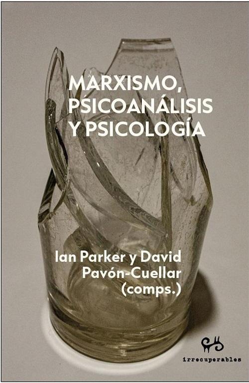 Marxismo, psicoanálisis y psicología
