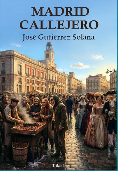 Madrid callejero "Cuadros de Madrid"