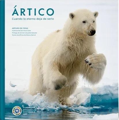 Ártico "Cuando lo eterno deja de serlo"