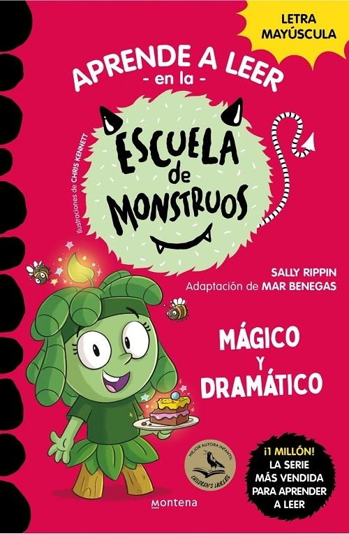 Mágico y dramático "(Aprender a leer en la Escuela de Monstruos - 23) (Letra mayúscula)"