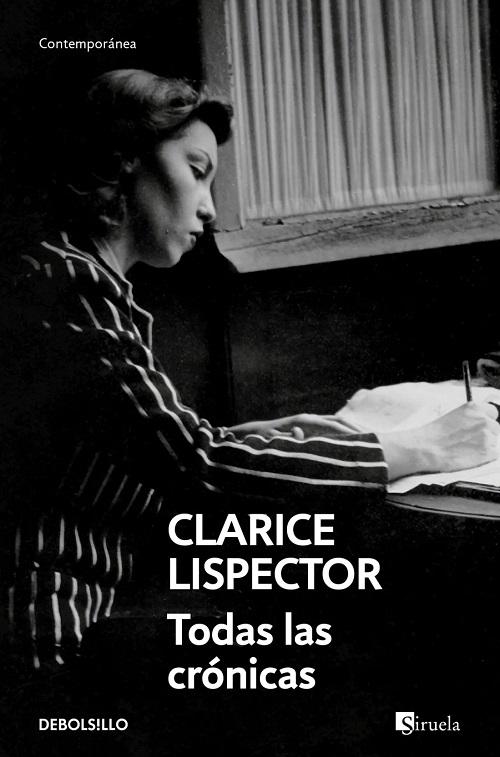 Todas las crónicas "(Clarice Lispector)"
