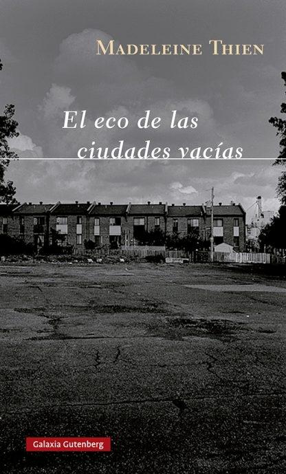 El eco de las ciudades vacías