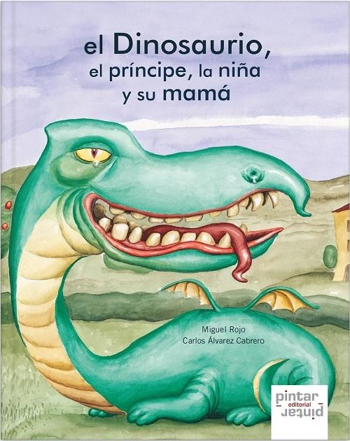 El dinosaurio, el príncipe, la niña y su mamá