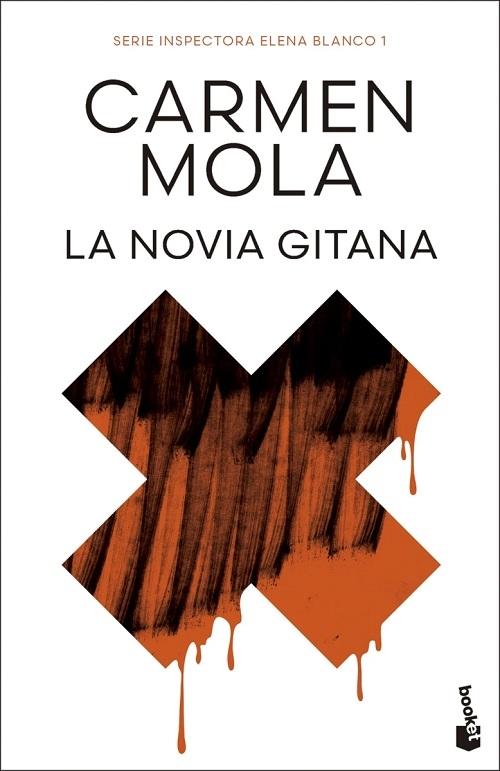La novia gitana "(Serie Inspectora Elena Blanco - 1)"