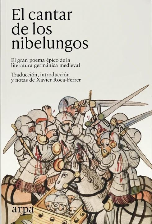El cantar de los nibelungos "El gran poema épico de la literatura germánica medieval"