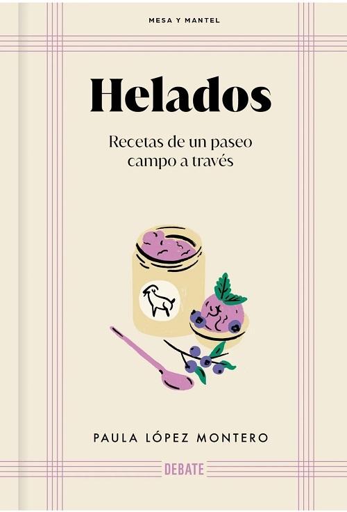 Helados "Recetas de un paseo campo a través (Mesa y mantel)"