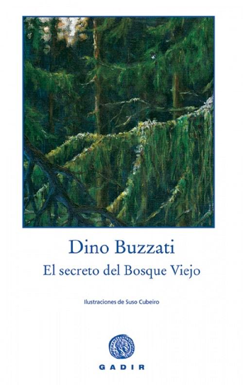 El secreto del Bosque Viejo
