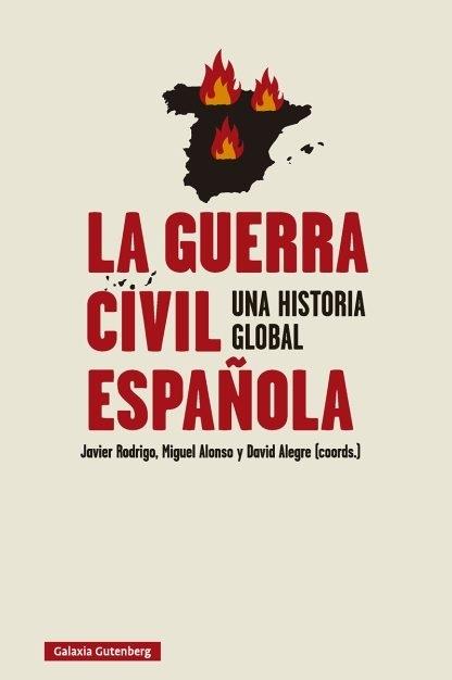 La Guerra Civil española "Una historia global"