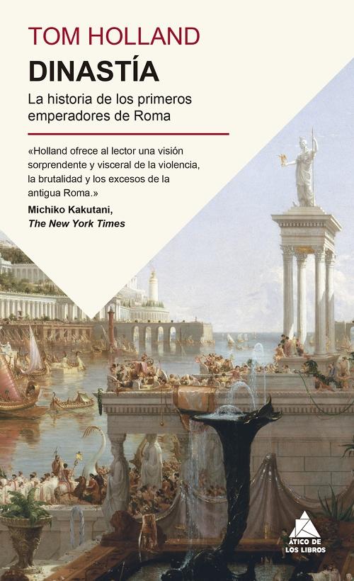 Dinastía "La historia de los primeros emperadores de Roma"