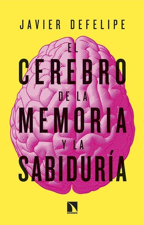 El cerebro de la memoria y la sabiduría