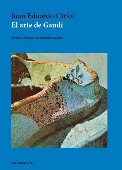 El arte de Gaudí