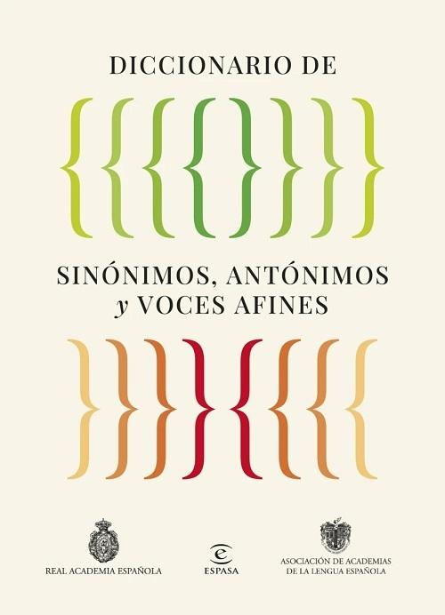 Diccionario de sinónimos, antónimos y voces afines