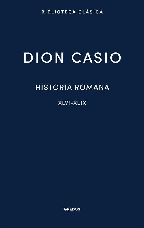 Historia romana - XLVI-XLIX