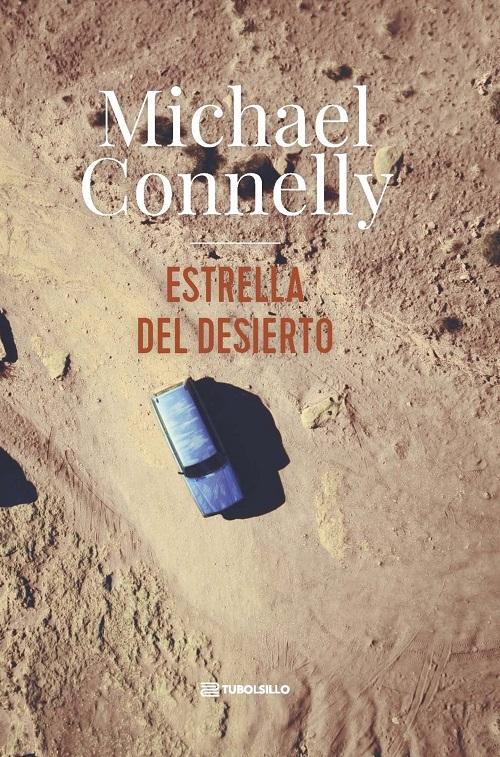 Estrella del desierto "(Un caso de Harry Bosch y Renée Ballard - 26)"