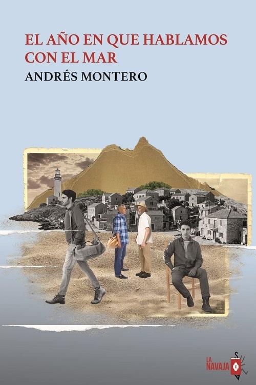 El año en que hablamos con el mar