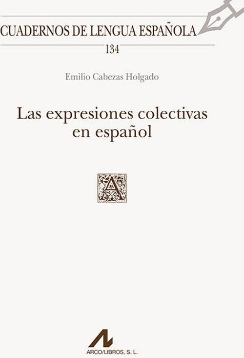 Las expresiones colectivas en español
