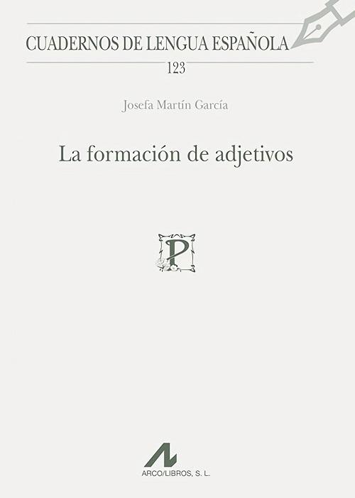 La formación de adjetivos