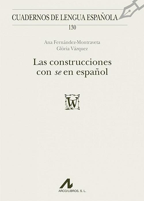 Las construcciones con <se> en español