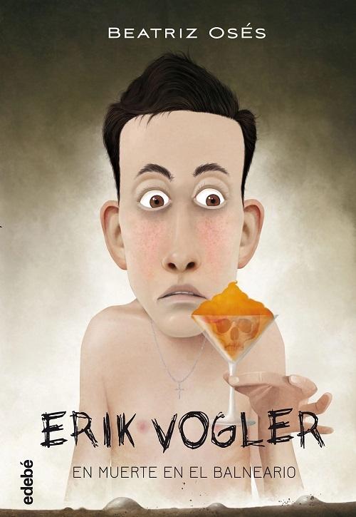 Muerte en el balneario "(Erik Vogler - 2)"