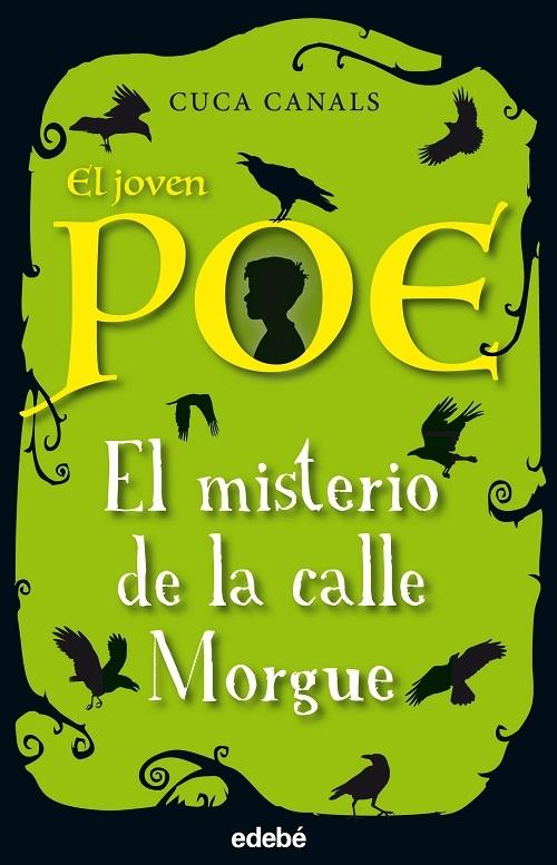 El misterio de la calle Morgue "El joven Poe - 1"