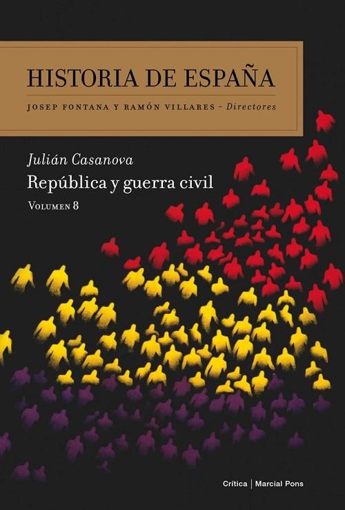 Historia de España, 8: República y guerra civil