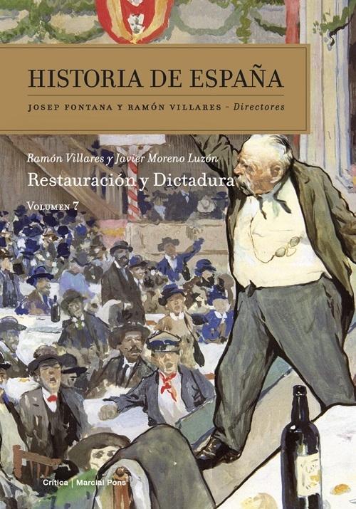 Historla de  España -7: Restauración y dictadura