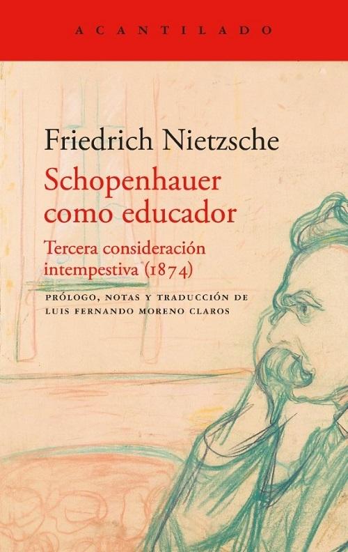 Schopenhauer como educador "Tercera consideración intempestiva (1874)"