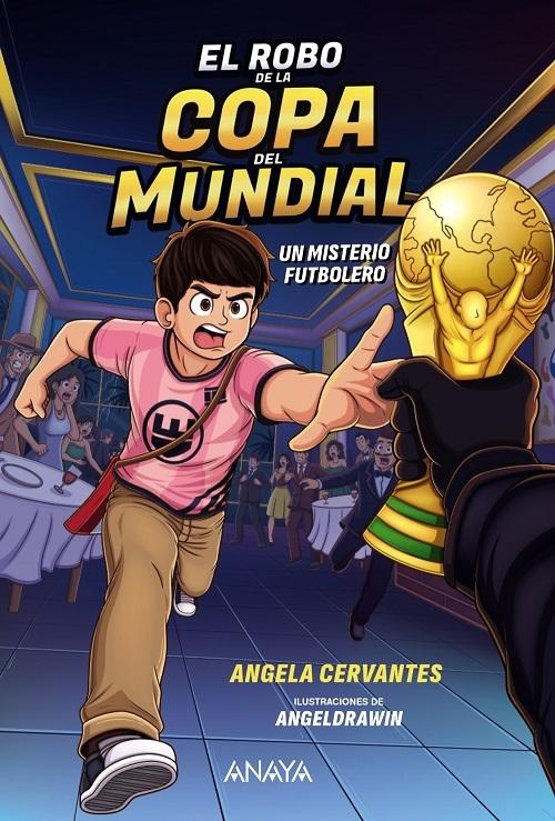 El robo de la Copa del Mundial "Un misterio futbolero"