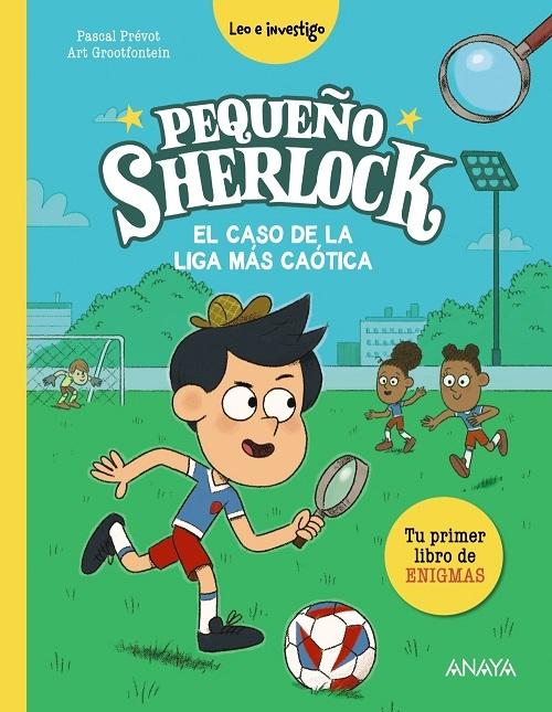 El caso de la Liga más caótica "(Pequeño Sherlock)"